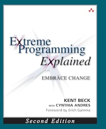 Extreme Programming Explained